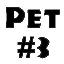 Pet #3