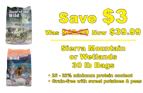 Taste of the Wild Sierra Mountain or Wetlands 30 lb.